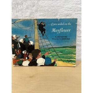 ...If You Sailed on the Mayflower Ann McGOVERN